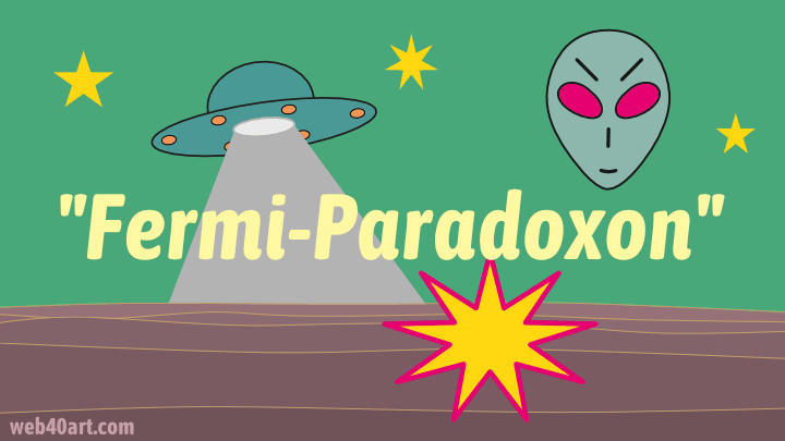 Fermi-Paradoxon